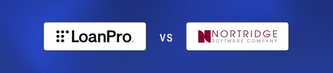 LoanPro vs Nortridge Company loan management software comparison
